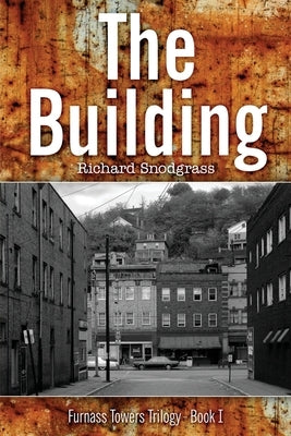 The Building by Snodgrass, Richard
