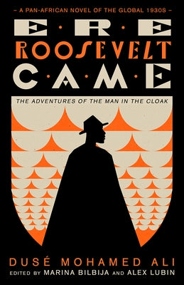 Ere Roosevelt Came by Ali, Duse Mohamed