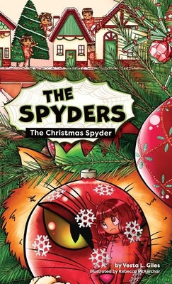 The Christmas Spyder by Giles, Vesta L.