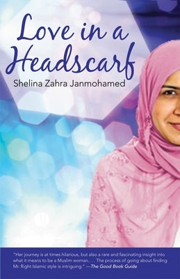 Love in a Headscarf by Janmohamed, Shelina