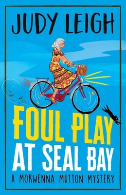 Foul Play at Seal Bay by Leigh, Judy