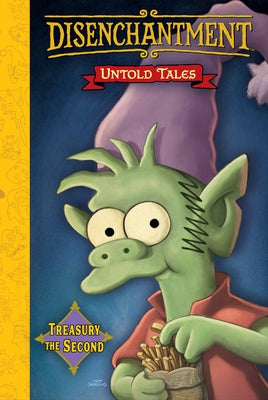 Disenchantment: Untold Tales Vol.2 by Groening, Matt
