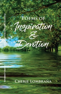 Poems of Inspiration & Devotion by Lombra?a, Cherie