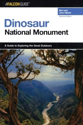 A FalconGuide(R) to Dinosaur National Monument by Gildart, Jane