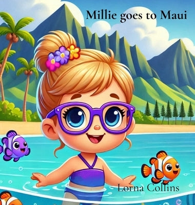 Millie goes to Maui by Collins, Lorna
