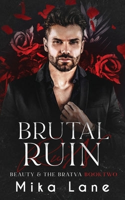 Brutal Ruin by Lane, Mika