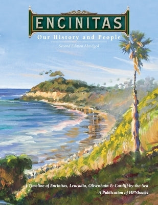 Encinitas: Our History and People by Roy Cope, Carolyn