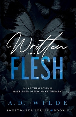 Written in Flesh: Sweetwater Series Book 3 by Wilde