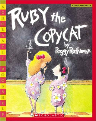 Ruby the Copycat by Rathmann, Peggy
