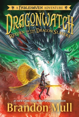 Return of the Dragon Slayers by Mull, Brandon