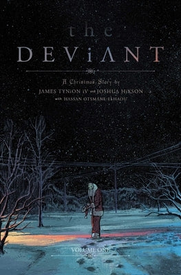 The Deviant Vol. 1 by Tynion IV, James