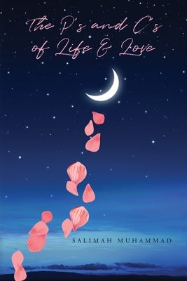 The P's and C's of Life & Love by Muhammad, Salimah