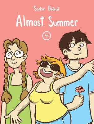 Almost Summer 4 by BÃ©dard, Sophie
