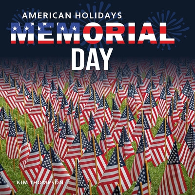 Memorial Day by Thompson, Kim