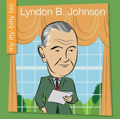 Lyndon B. Johnson by Devera, Czeena