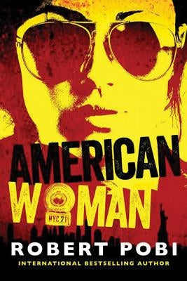 American Woman by Pobi, Robert