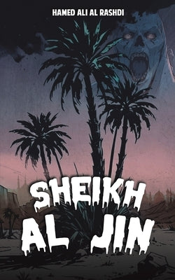 Sheikh Al Jin by Rashdi, Hamed Ali Al