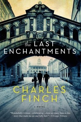 The Last Enchantments by Finch, Charles