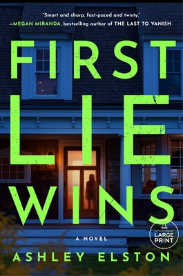 First Lie Wins by Elston, Ashley