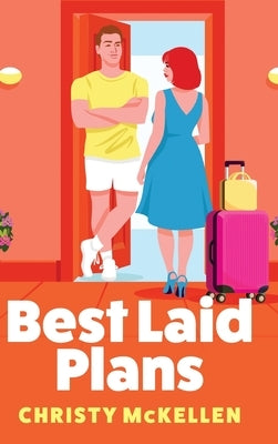 Best Laid Plans by McKellen, Christy