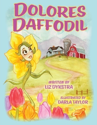 Dolores Daffodil by Dykstra, Liz