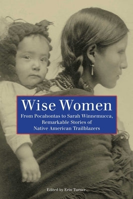 Wise Women by Turner, Erin H.