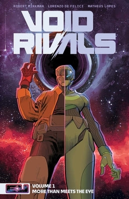 Void Rivals Volume 1 by Kirkman, Robert