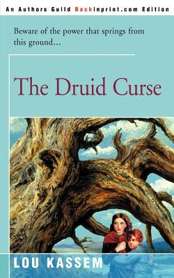 The Druid Curse by Kassem, Lou