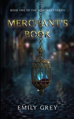 Merchant's Book by Grey, Emily