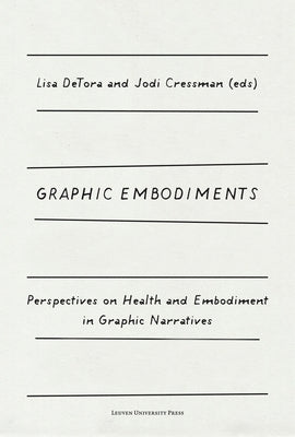 Graphic Embodiments by Detora, Lisa