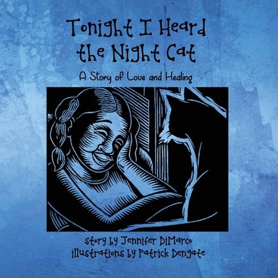 Tonight I Heard the Night Cat by DiMarco, Jennifer