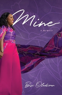 Mine by Oladiran, Bisi
