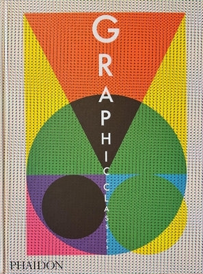 Graphic Classics by Phaidon Editors, Phaidon