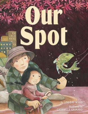 Our Spot by Ward, Lindsay