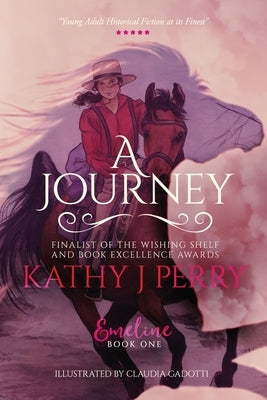 A Journey by Perry, Kathy J.