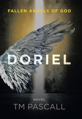 Fallen Angels of God: Doriel by Pascall, Tm
