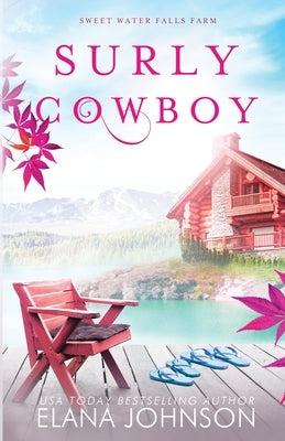 Surly Cowboy: A Cooper Brothers Novel by Johnson, Elana