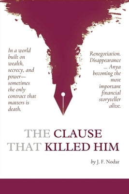 The Clause That Killed Him by Nodar, Jose