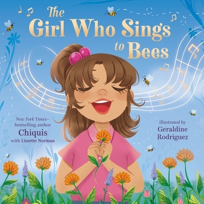 The Girl Who Sings to Bees by Chiquis