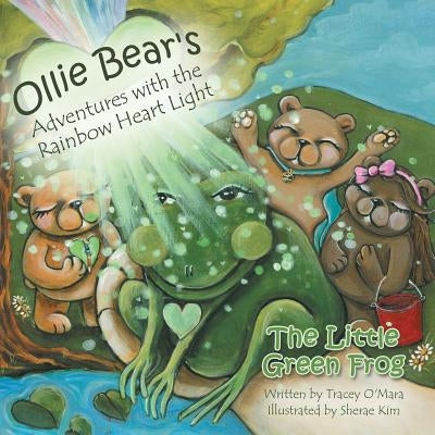 The Little Green Frog by O'Mara, Tracey