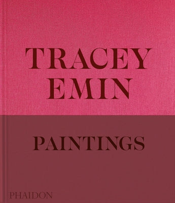 Tracey Emin Paintings by Dawson, David