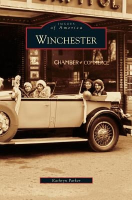 Winchester by Parker, Kathryn