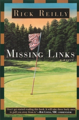 Missing Links by Reilly, Rick