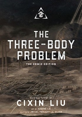 The Three-Body Problem, Vol. 2 (Comic): The Comic Edition by Liu, Cixin