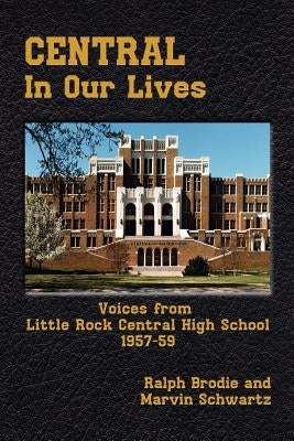 Central in Our Lives by Brodie, Ralph