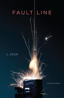 Fault Line by Desir, C.