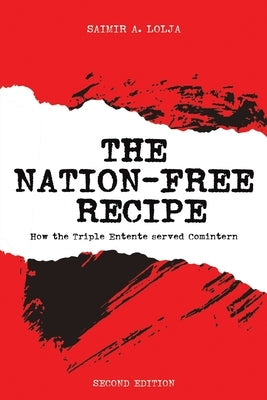 The Nation-Free Recipe by Lolja, Saimir a.