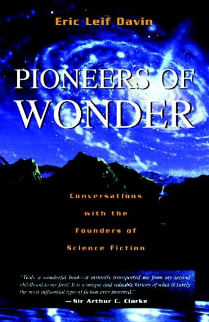 Pioneers of Wonder by Davin, Eric Leif