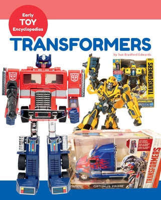 Transformers by Edwards, Sue Bradford