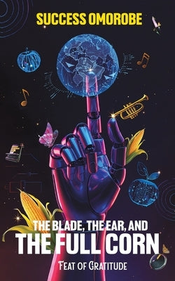 The Blade, the Ear, and the Full Corn by Omorobe, Success